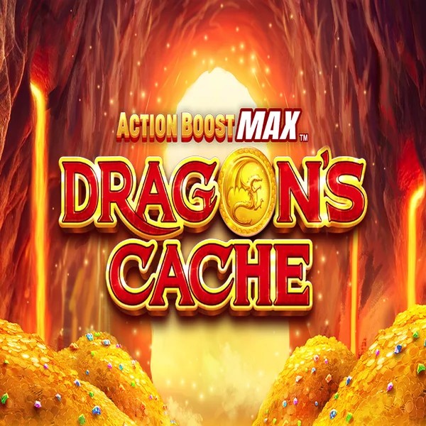 Action Boost Max Dragon's Cache slot visual from SpinPlay Games available on yoyospin.eu